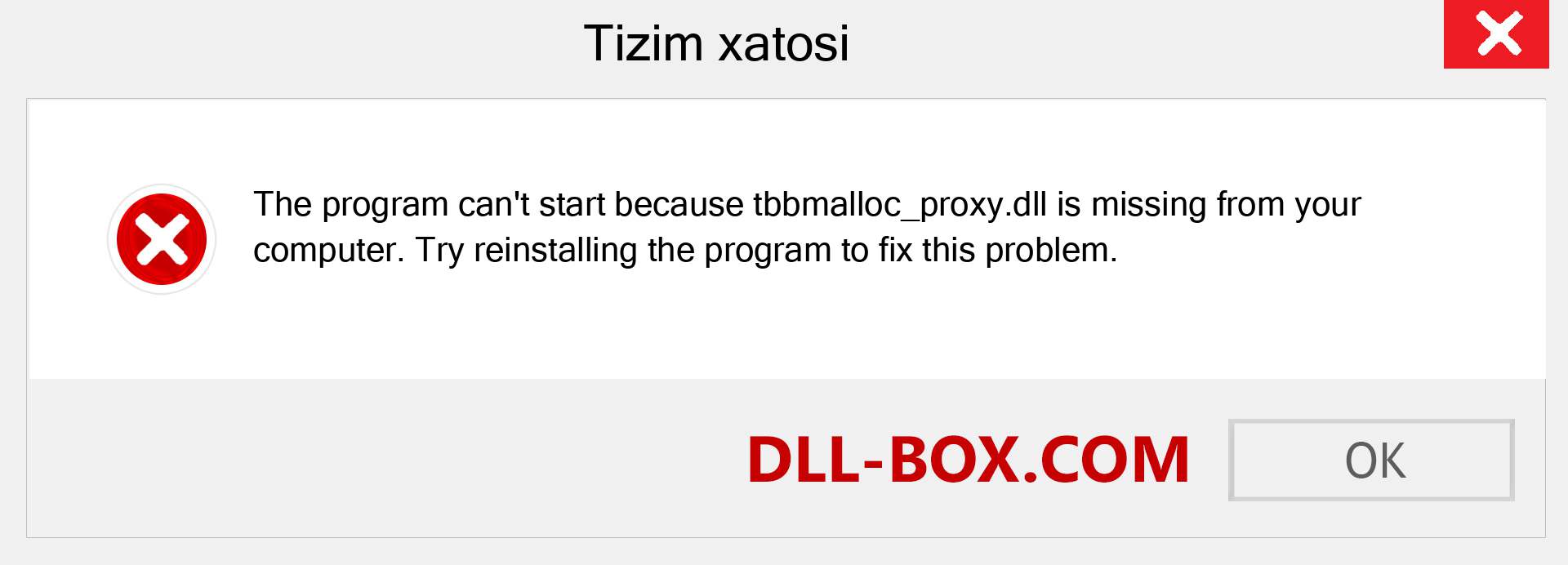 tbbmalloc_proxy.dll fayli yo'qolganmi?. Windows 7, 8, 10 uchun yuklab olish - Windowsda tbbmalloc_proxy dll etishmayotgan xatoni tuzating, rasmlar, rasmlar